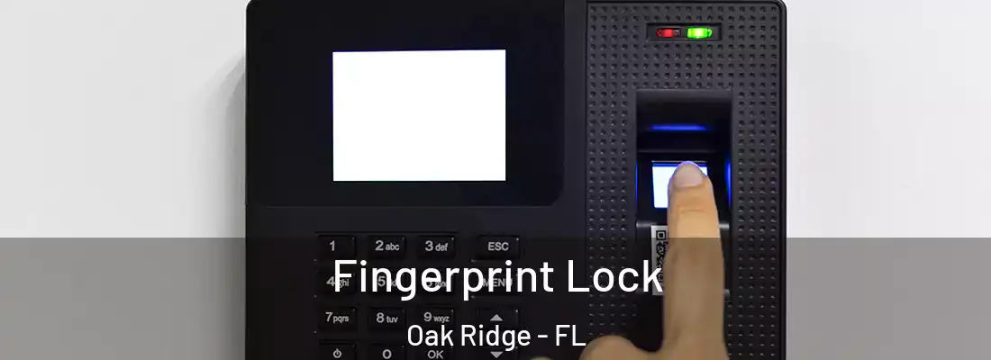  Fingerprint Lock Oak Ridge - FL